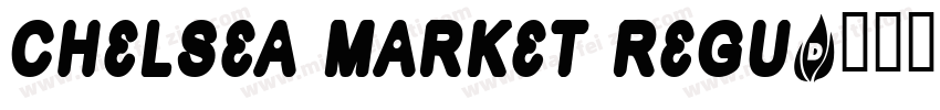 Chelsea Market Regu字体转换